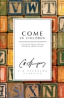 Come Ye Children : Practical help telling children about Jesus - Book