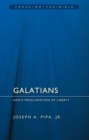 Galatians : God's Proclamation of Liberty - Book