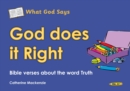 What God Says : God Does It Right - Book
