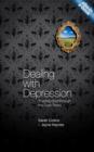 Dealing With Depression : Trusting God through the Dark Times - Book