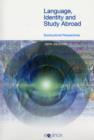 Language, Identity and Study Abroad : Sociocultural Perspectives - Book