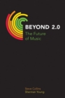 Beyond 2.0 : The Future of Music - Book