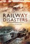 Railway Disasters: Images of Transport - Book