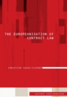 The Europeanisation of Contract Law : Current Controversies in Law - Book