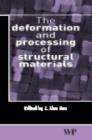 The Deformation and Processing of Structural Materials - eBook