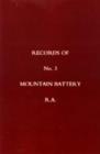 Records of No 3 Mountain Battery R.A. - Book