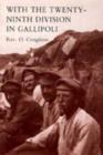 With the Twenty-ninth Division in Gallipoli - Book