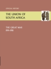 Union of South Africa and the Great War 1914-1918. Official History - Book