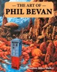 The Art of Phil Bevan - Book