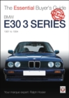 The Essential Buyers Guide BMW E30 3 Series 1981 to 1994 - Book