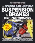 How to Build & Modify Sportscar & Kitcar Suspension & Brakes : For Road & Track - Revised & Updated 3rd Edition - eBook