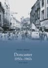 Doncaster, 1950s and '60s - Book