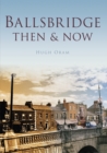 Ballsbridge Then & Now - Book