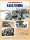 Collected Memories of East Anglia : Personal Memories Inspired by The Francis Frith Collection - Book