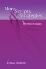 More Scripts & Strategies in Hypnotherapy - Book