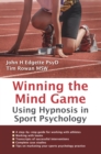 Winning the Mind Game : Using Hypnosis in Sport Psychology - eBook