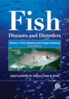 Fish Diseases and Disorders, Volume 3: Viral, Bacterial and Fungal Infections - Book
