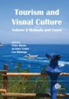 Tourism and Visual Culture, Volume 2 : Methods and Cases - Book