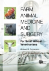 Farm Animal Medicine and Surgery : For Small Animal Veterinarians - Book