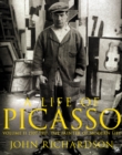A Life of Picasso Volume II : 1907 1917: The Painter of Modern Life - Book