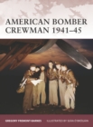 American Bomber Crewman 1941-45 - Book