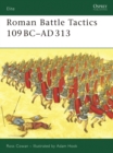 Roman Battle Tactics 109BC-AD313 - Book