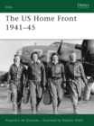 The US Home Front 1941-45 - Book