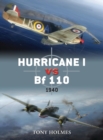 Hurricane I vs Bf 110 : 1940 - Book