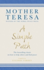 A Simple Path : The bestselling classic on how to help others and find peace - Book
