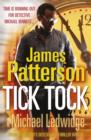 Tick, Tock : (Michael Bennett 4) - Book