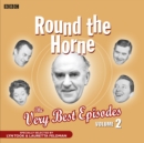 Round the Horne : The Very Best Episodes Volume 2 - Book