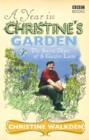 A Year in Christine's Garden - Book
