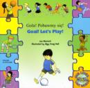 Goal ! Let's Play ! In Polish and English - Book
