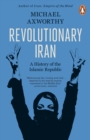 Revolutionary Iran : A History of the Islamic Republic - eBook