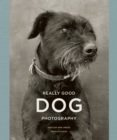 Really Good Dog Photography - Book