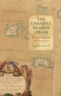 The Channel Islands, 1370-1640 : Between England and Normandy - eBook