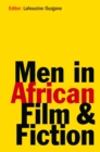Men in African Film and Fiction - eBook