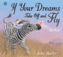 If Your Dreams Take Off and Fly - Book