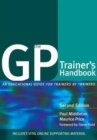 The GP Trainer's Handbook : An Educational Guide for Trainers by Trainers - Book