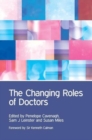 The Changing Roles of Doctors - Book
