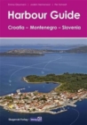Harbour Guide Croatia, Montenegro and Slovenia - Book