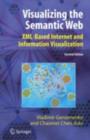 Visualizing the Semantic Web : XML-based Internet and Information Visualization - eBook