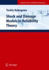 Shock and Damage Models in Reliability Theory - Book