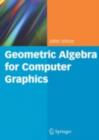 Geometric Algebra for Computer Graphics - eBook