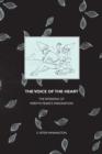 The Voice of the Heart : The Working of Mervyn Peake's Imagination - Book