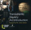 Transatlantic Slavery : An Introduction - Book