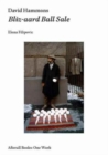 David Hammons : Bliz-aard Ball Sale - Book