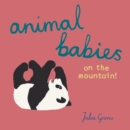 Animal Babies on the Mountain! - Book