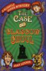 The Case of the Glasgow Ghoul - Book