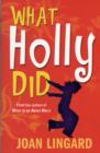 What Holly Did - Book